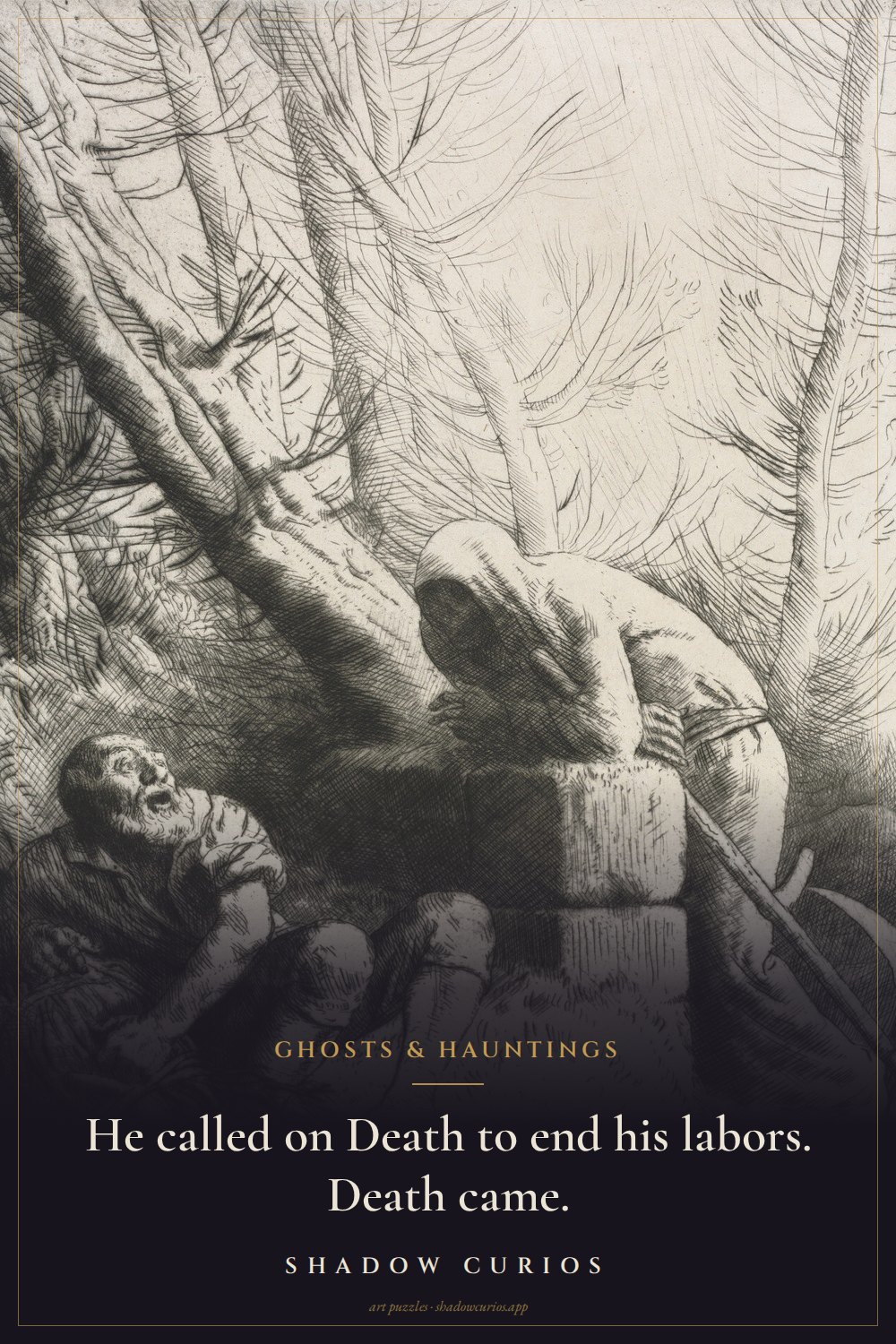 Alphonse Legros’s etching of Death and the Woodcutter with the words: He called on Death to end his labors. Death came.